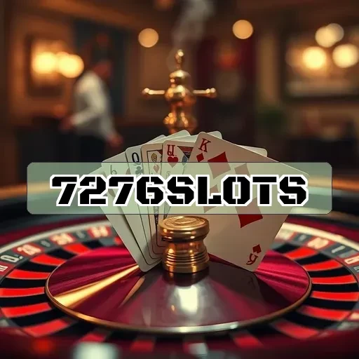 7276slots: Jelajahi Keunggulan Slot Taruhan Tinggi yang Menguntungkan!
